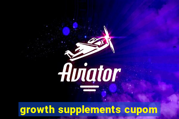 growth supplements cupom